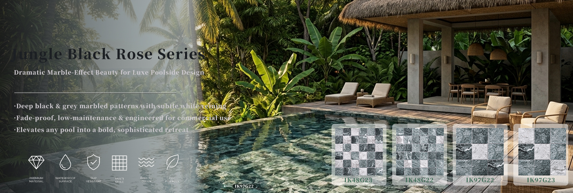 ShuangOu Jungle Black Rose Series Marble-Effect Pool Tiles - IK48G23 IK48G22 IK97G22 IK97G23